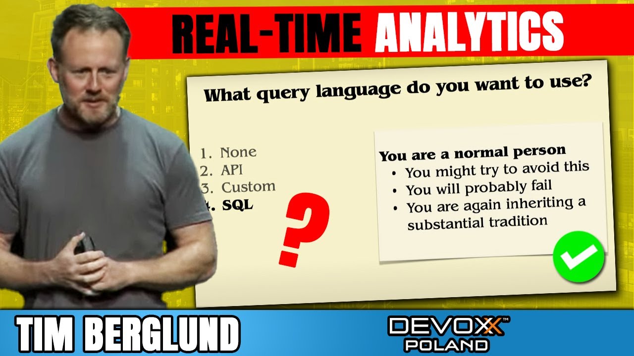 Building a Real-Time Analytics Database • Tim Berglund • Devoxx Poland 2022