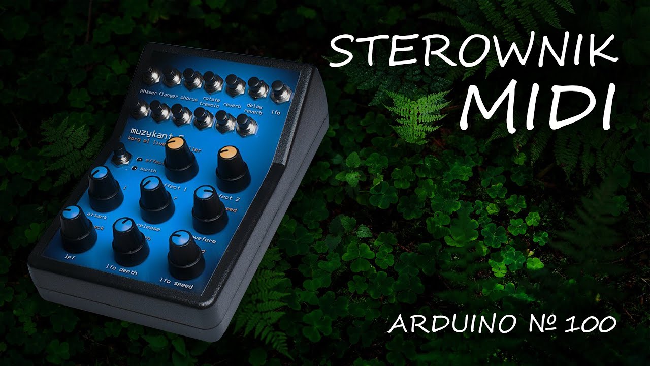 Arduino 100: Sterownik MIDI
