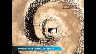 ACUEDUCTO DE CANTALLOC - NASCA en 3D