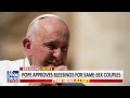 Pope approves blessings for same-sex couples - 01:41 min - News - Video