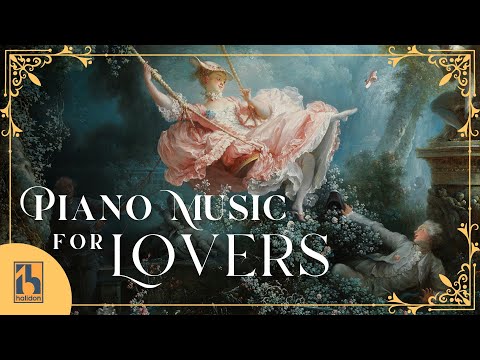 Best Piano Music For Lovers | Love Songs for Piano