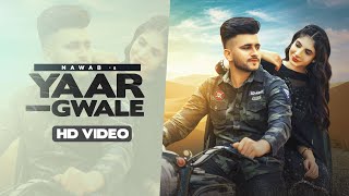 Yaar Gwale ~ NAWAB ft Vasudha Gandhi | Punjabi Song
