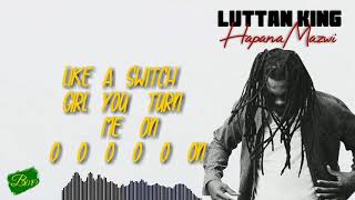 Luttan King Music - Luttan King ft Fulness Band - Hapana Mazwi [Michael Lannas Cover]
