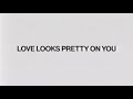 Nessa Barrett - LOVE LOOKS PRETTY ON YOU  (official lyric video)