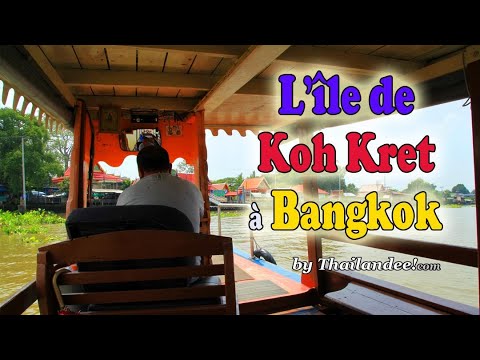 l'île de koh kret à bangkok