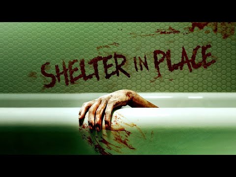 Shelter in Place'