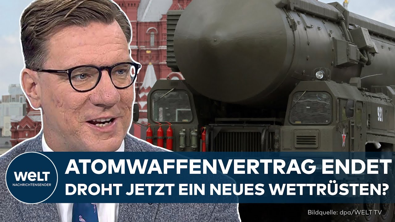 NEW START: Atomwaffenvertrag endet! – Droht jetzt das nukleare Wettrüsten?