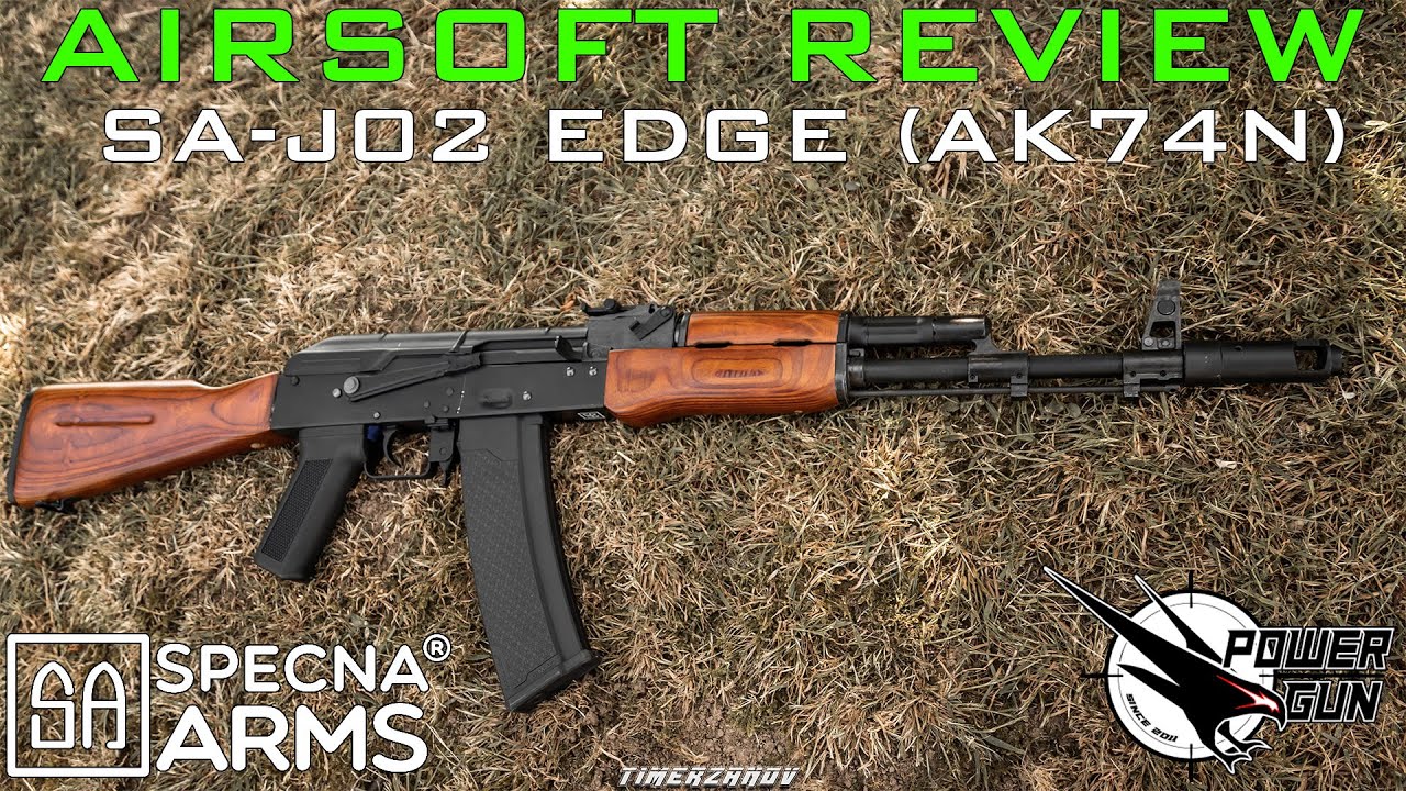 Airsoft Review #245 Specna Arms SA-J02 Edge (AK74N) AEG (Powergun) [FR]