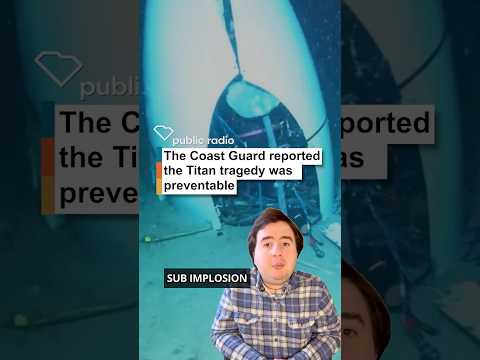 screenshot of youtube video titled Titan Sub Disaster was Avoidable | South Carolina Public Radio