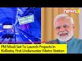 PM Set to Visit Kolkata | To Inaugurate Development Projects | NewsX