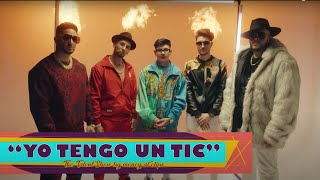 Yo Tengo Un Tic (feat. Original Elias, Nyno Vargas, Angeliyo El Blanco)