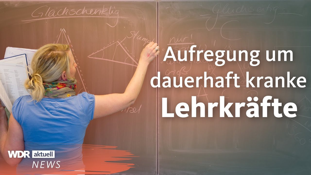 Lehrerin 16 Jahre krank: NRW-Landtag diskutiert über Langzeitkranke | WDR Aktuelle Stunde