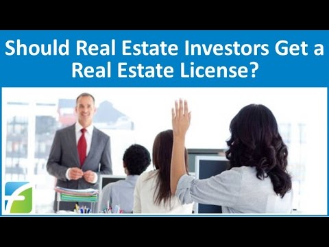 Should Real Estate Investors Get a Real Estate License?