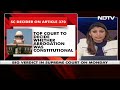 Supreme Court Verdict On Validity Of Ending J&K Special Status On Monday  - 01:50 min - News - Video