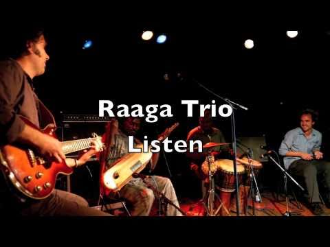 Raaga Trio - Listen