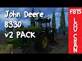 John Deere 8330 Pack Fixed V2