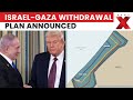 Trump Gaza Plan: Trump Announces Israel-Gaza Initial Withdrawal Line | Hostage Talks Ongoing | NewsX