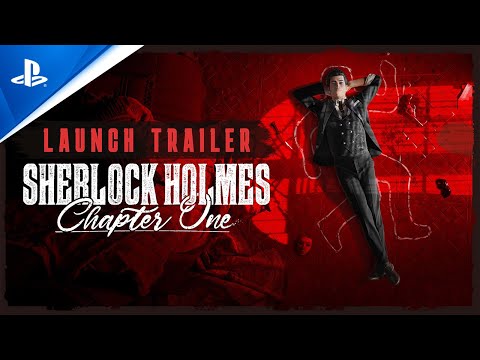 Sherlock Holmes Chapter One - Launch Trailer | PS5, PS4