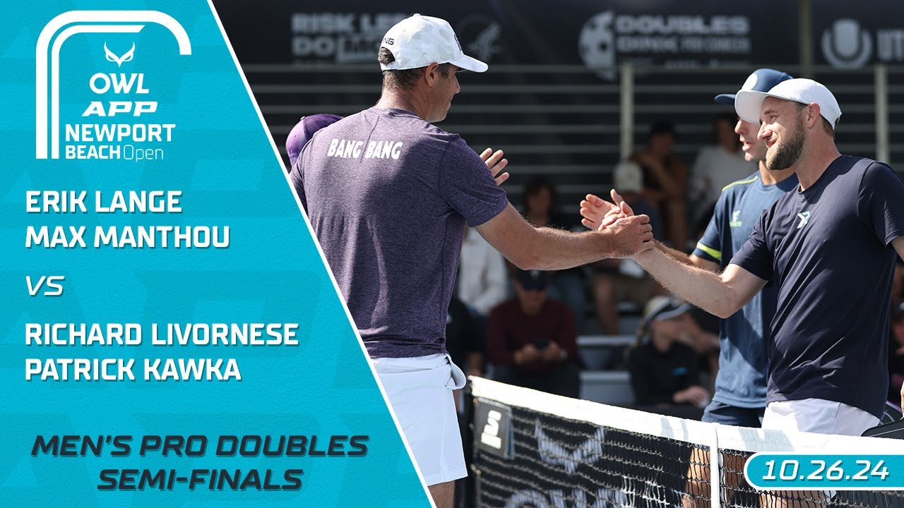 2024 The OWL APP Newport Beach Open I Lange/Manthou vs. Livornese/Kawka | Men's Doubles Semi-Final