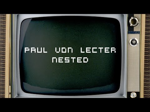 Paul von Lecter - NESted [Chiptune Music]