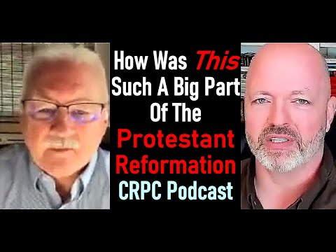 How Was This Such A Big Part Of The Protestant Reformation? - CRPC Podcast #shorts #pastorpatrick