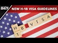 H1B Visa Guidelines | New Guidelines For H-1B Visa Holders Amidst Mass Layoffs In The US