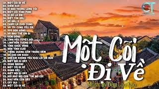 Liên Khúc Một Cõi Đi Về, Diễm Xưa ► 99 Bài Nhạc Tình Hải Ngoại Triệu Người Mê Vạn Nhà Thích