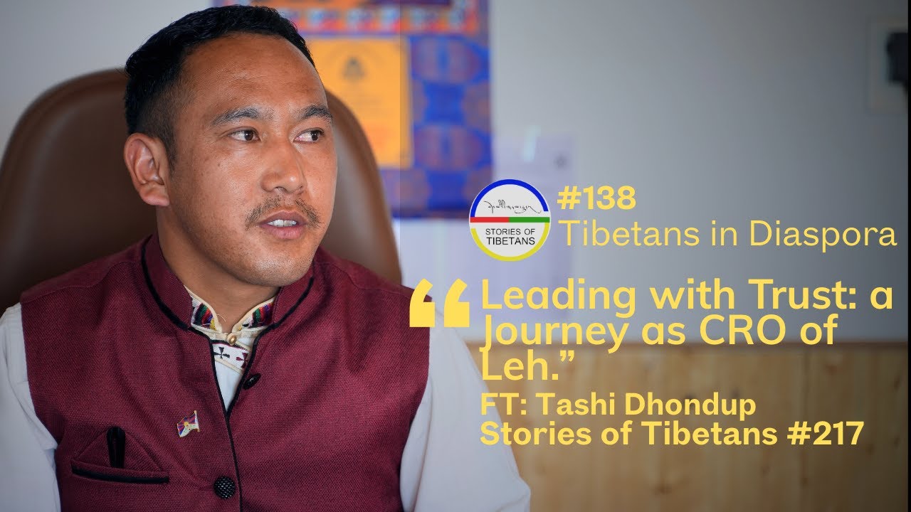 Tibetans in Diaspora #138 | FT: Tashi Dhondup | Stories of Tibetans #217