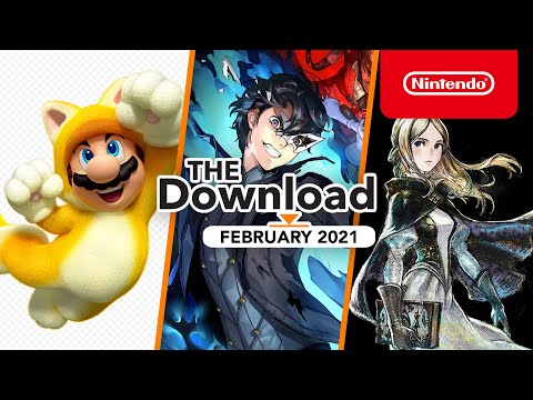 The Download - February 2021 - Super Mario 3D World + Bowser?s Fury, Bravely Default II and more!