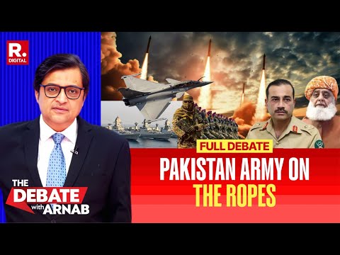 Debate With Arnab: Anxiety Of Indian Strikes Puts Pakistan Army On The Ropes