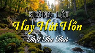 Nhạc Không Lời Hay Hút Hồn, Những Ca Khúc Guitar Giảm Căng Thẳng, Nhạc Buổi Sáng Tinh Mơ