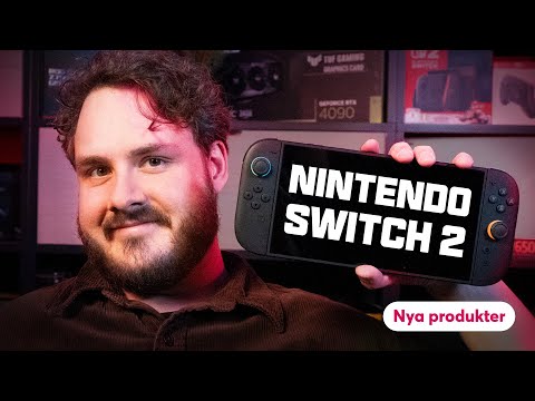 Nintendo Switch 2 - Allt du behöver veta
