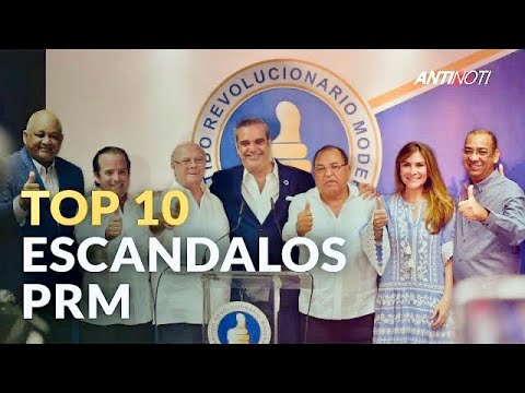 TOP 10 Escándalos Del 1er. Año De Luis Abinader | Antinoti