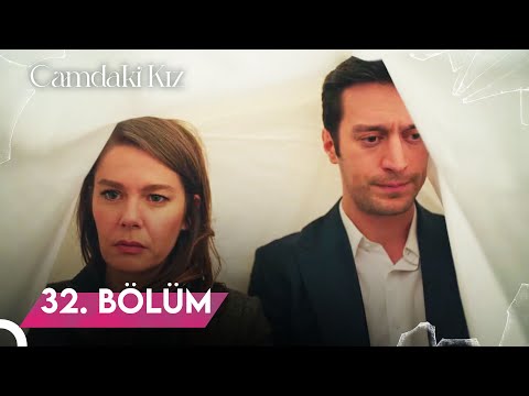 Camdaki Kız | 32. Bölüm