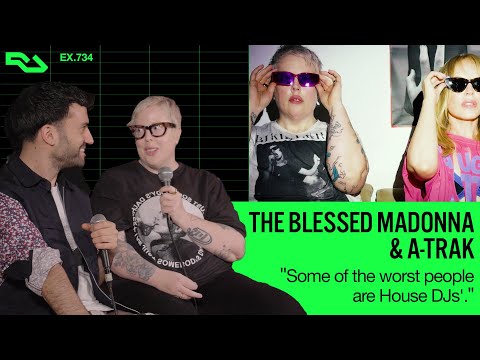 The Blessed Madonna & A-Trak on the tension between underground &
overground