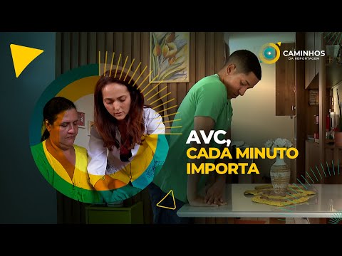 Caminhos da Reportagem | AVC, cada minuto importa