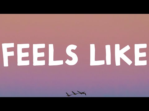 Gracie Abrams - Feels Like (Lyrics)