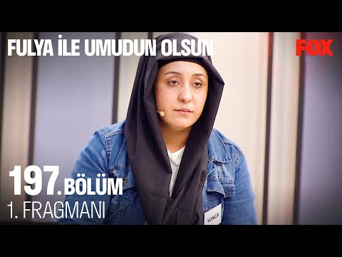 Fulya İle Umudun Olsun 197. Bölüm 1. Fragmanı @Fulya İle Umudun Olsun