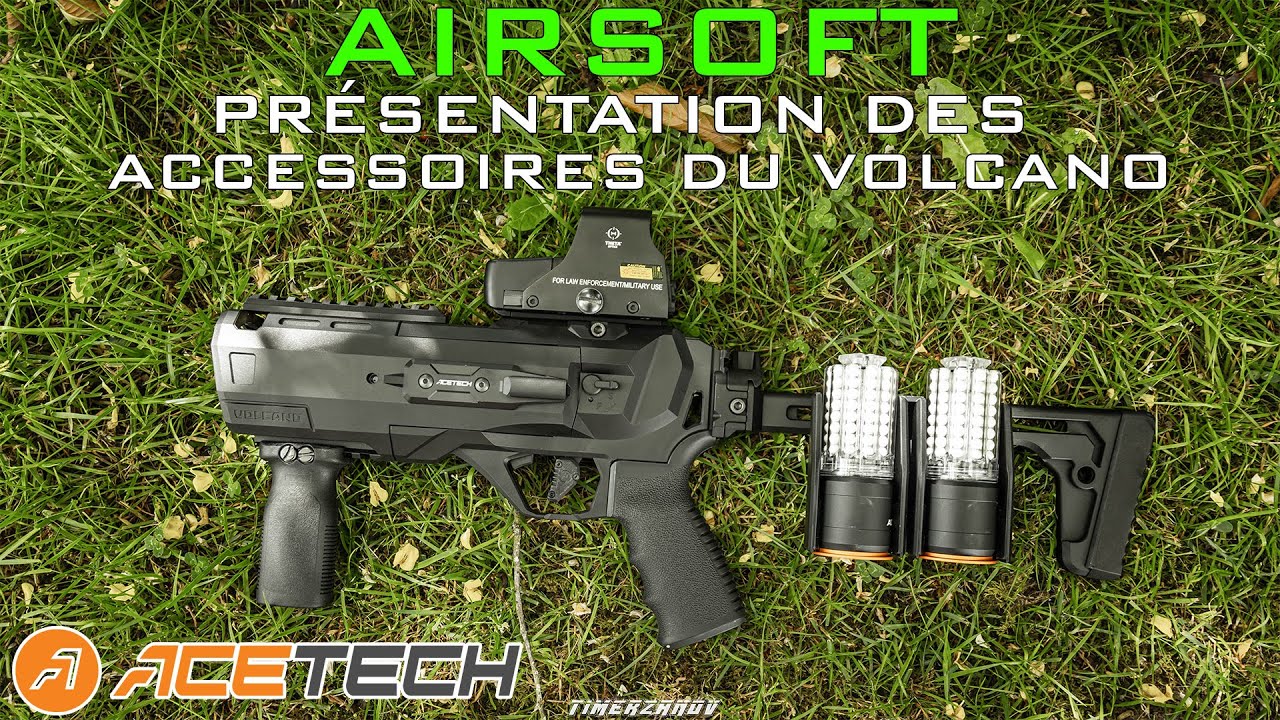 AIRSOFT - Acetech Volcano - Présentation des accessoires du Volcano Acetech [FR]
