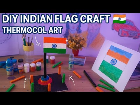 🧡🤍💚 🇮🇳DIY Indian Flag 3D Art with Thermocol | Easy Tricolor Craft for Independence & Republic Day 🇮🇳