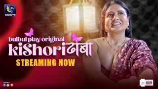 Kishori Dhaba (Part-1) Bulbul Play App Web Series Video HD