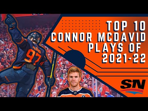 Top 10 Connor McDavid Plays Of The 2021-22 NHL Season