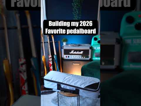 The 2026 perfect pedalboard ⚡️