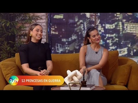 Paula ferry y Martha Cabral hablan sobre la famosa obra 12 Princesas en Guerra | 2 NIGHT X LA NOCHE