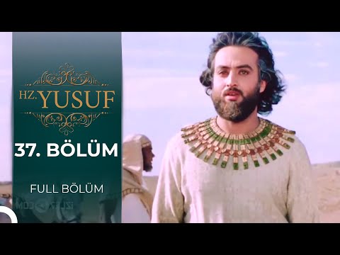 Hz. Yusuf | 37. Bölüm