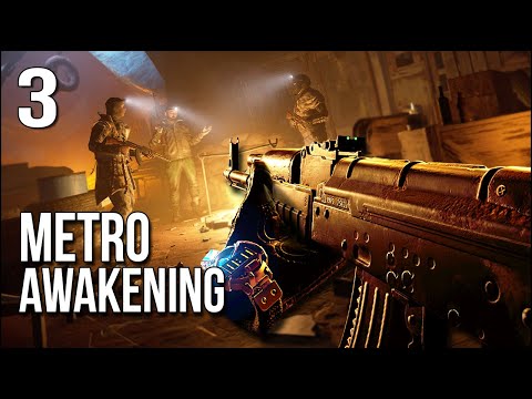 Metro Awakening | Part 3 | Stealth Goes Poorly When I'm ...