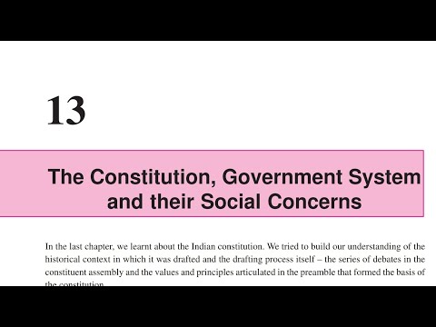 The constitution , Government system and their social concerns (part 9) |10th sst chapter 13 CGBSE