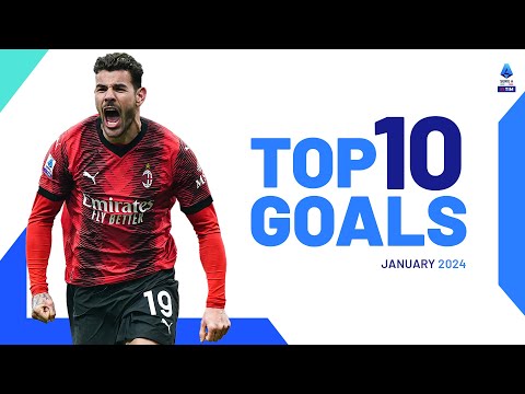 The top 10 Goals of January | Top Goals | Serie A 2023/24