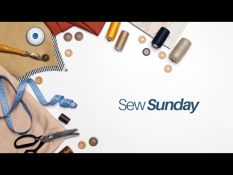 Sew Sunday
