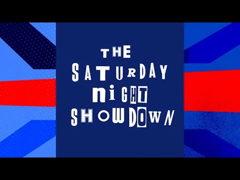 The Saturday Night Showdown | Saturday 3rd August